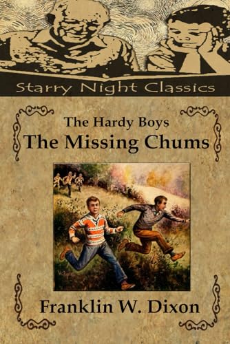 The Hardy Boys - The Missing Chums von Independently published