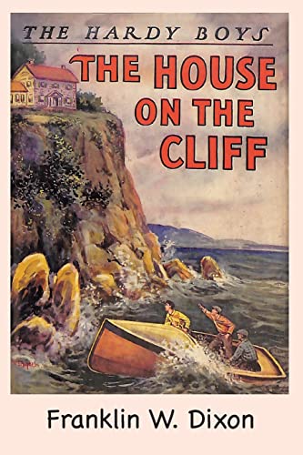 The Hardy Boys: The House on the Cliff (Book 2) von Ancient Wisdom Publications