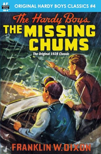 The Missing Chums, The Original 1928 Classic