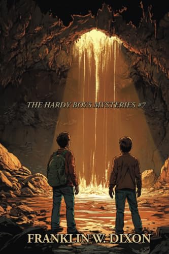 The Secret Of The Caves: Hardy Boys #7 (Hardy Boys Mysteries #7) von Unabridged Books