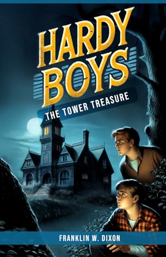 The Tower Treasure: The Hardy Boys (Book 1) von Independently published