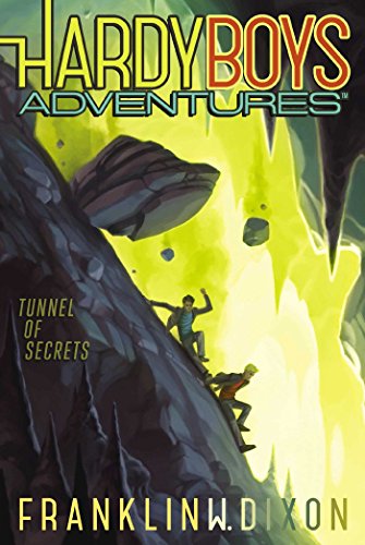 Tunnel of Secrets (Volume 10) (Hardy Boys Adventures)