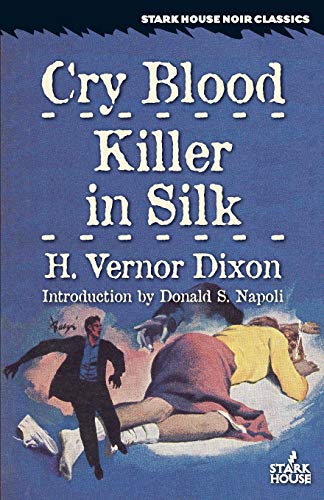 Cry Blood / Killer in Silk von Stark House Press