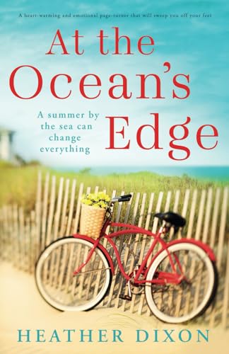At the Ocean's Edge: A heart-warming and emotional page-turner that will sweep you off your feet von Storm Publishing