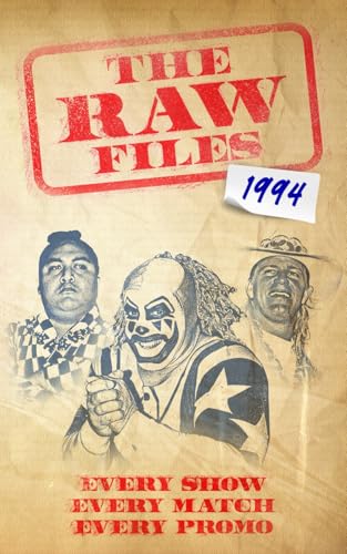The Raw Files: 1994 von Independently published
