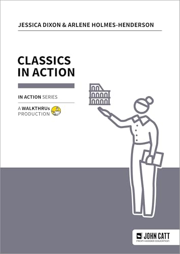 Classics in Action Classics in Action von John Catt