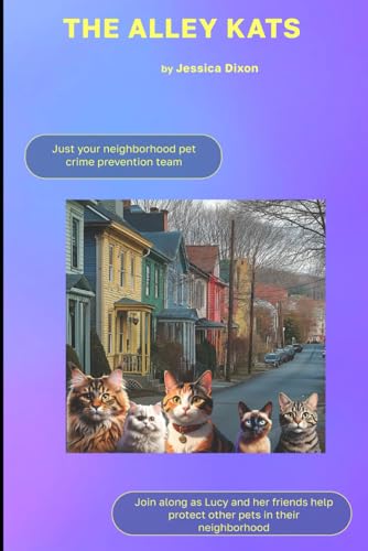 The Alley Kats: Neighborhood Patrol von Independently published