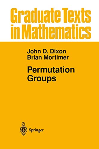 Permutation Groups (Graduate Texts in Mathematics, 163, Band 163) von Springer
