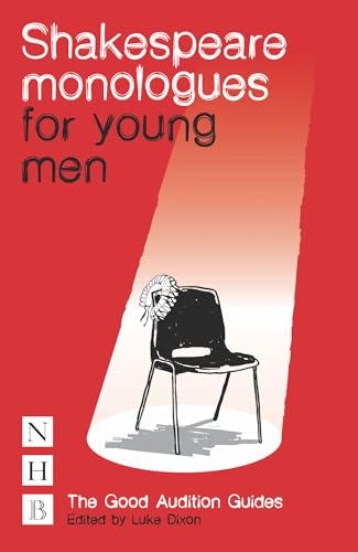 Shakespeare Monologues for Young Men: The Good Audition Guides von Nick Hern Books