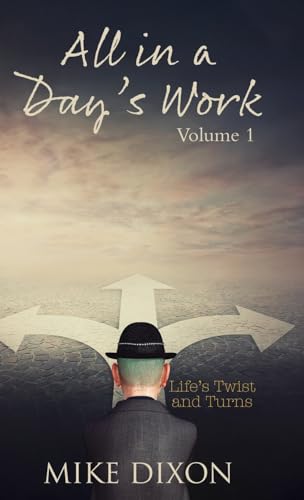 All in a day's Work von WRITE AND RELEASE PUBLISHING LTD