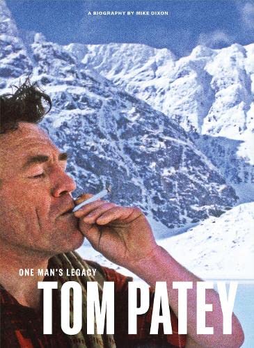 One Man's Legacy: Tom Patey von Scottish Mountaineering Press