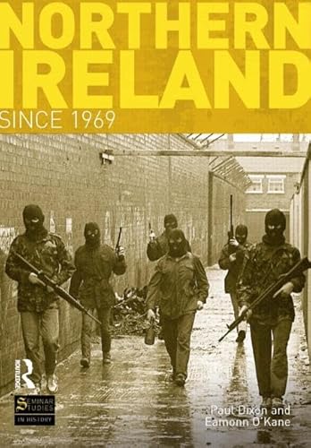 Northern Ireland Since 1969 (Seminar Studies in History Series)