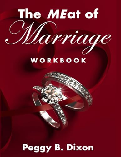 THE MEat OF MARRIAGE WORKBOOK von BK Royston Publishing