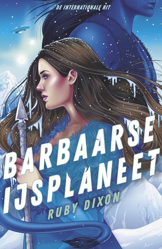 Barbaarse ijsplaneet (Barbaren van de ijsplaneet, 1) von October Books