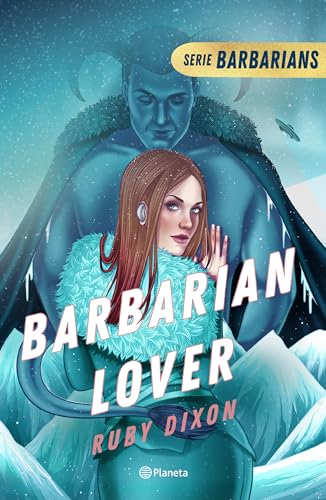Barbarian Lover (Ice Planet Barbarians, 3)