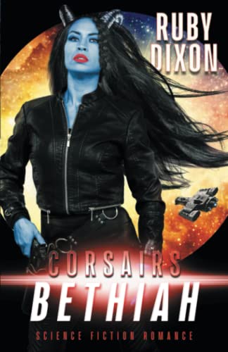 Corsairs: Bethiah (Corsair Brothers, Band 5) von Independently published