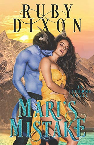 Mari's Mistake: A SciFi Alien Romance (Icehome, Band 11)