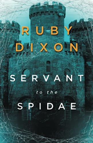 Servant to the Spidae (Aspect and Anchor, Band 4) Servant to the Spidae (Aspect and Anchor, Band 4) von Independently published