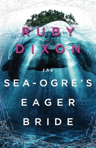 The Sea-Ogre's Eager Bride (Aspect and Anchor) von Independently published