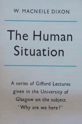 The Human Situation von Restored Editions