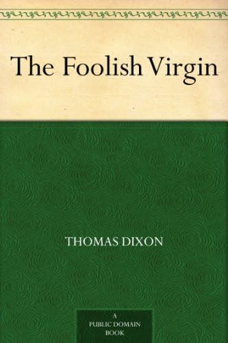The Foolish Virgin von Anson Street Press