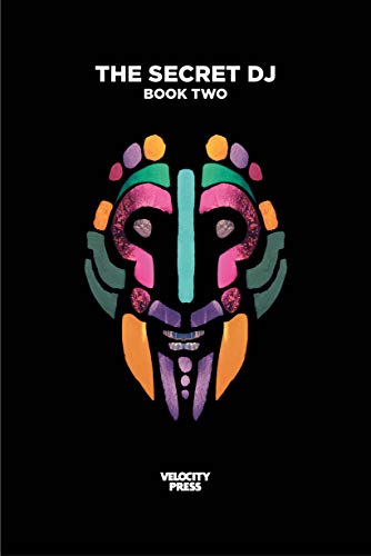 The Secret Dj (2) The Secret Dj (2) von Velocity Press