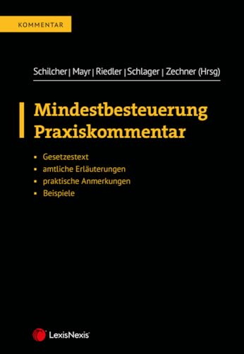 Mindestbesteuerung: Praxiskommentar zum Mindestbesteuerungsgesetz (MinBestG)