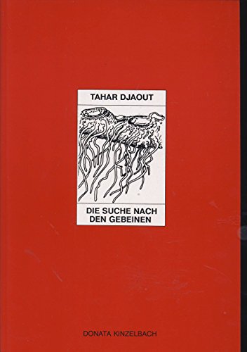 Die Suche nach den Gebeinen: Roman (Literatur aus dem Maghreb)