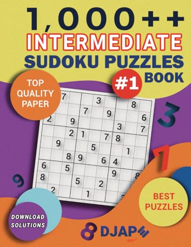 1,000++ Intermediate Sudoku Puzzles Book: Best Medium Sudoku Puzzles on Top Quality Paper!