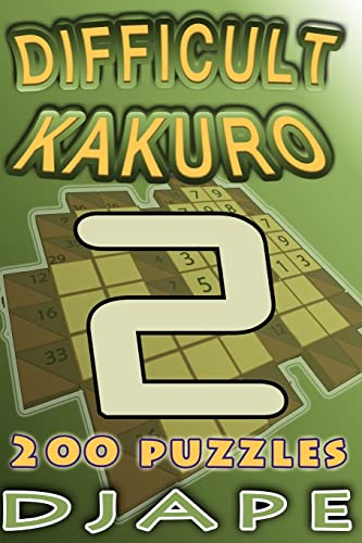 Difficult Kakuro: 200 puzzles (Kakuro Books, Band 3) von Createspace Independent Publishing Platform
