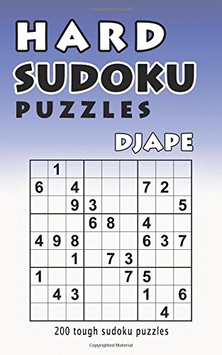Hard Sudoku Puzzles: 200 tough sudoku puzzles