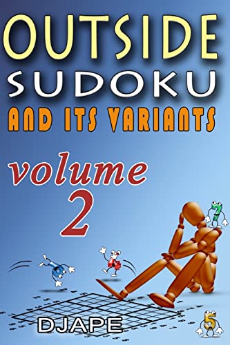 Outside Sudoku and its variants (Outside Sudoku Puzzle Books, Band 3)