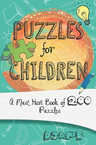 Puzzles For Children: A must have book of 200 puzzles von Independently Published