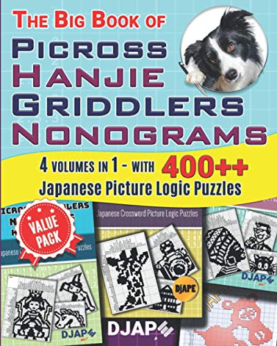 The Big Book of Picross Hanjie Griddlers Nonograms: 4 volumes in 1 - with 400++ Japanese Picture Logic Puzzles (Big Books of Picross or Nonograms Puzzles, Band 3) von Independently published