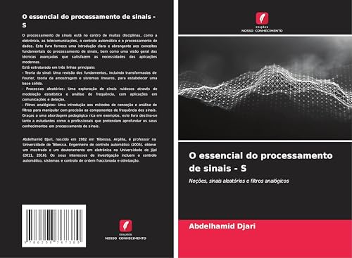 O essencial do processamento de sinais - S: Noções, sinais aleatórios e filtros analógicos von Edições Nosso Conhecimento