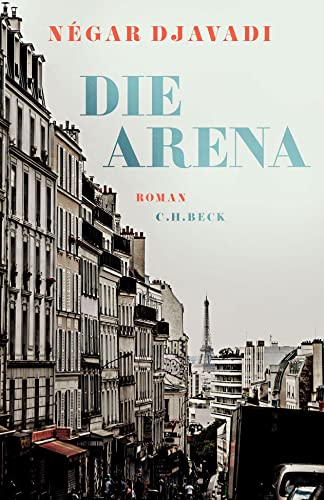 Die Arena: Roman von Beck C. H.