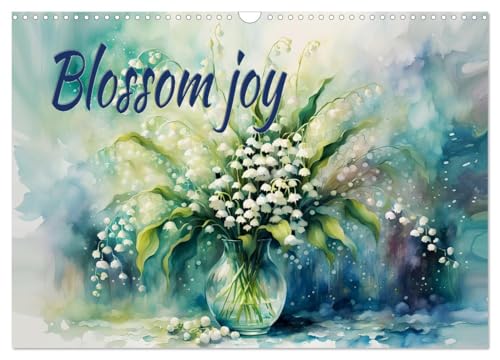 Blossom joy (Wall Calendar 2025 DIN A3 Landscape), CALVENDO 12 Month Wall Calendar von CALVENDO