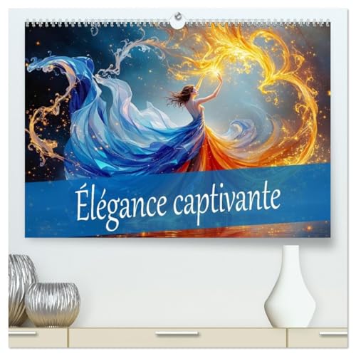 Élégance captivante (Calendrier mural 2026 DIN A2 vertical) calendrier de bureau: Une année avec des danseuses de feu magiques. von Calvendo