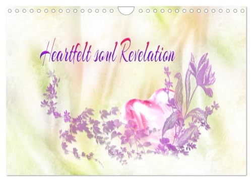 Heartfelt soul Revelation (Wall Calendar 2025 DIN A4 landscape), CALVENDO 12 Month Wall Calendar: Calendar for personal design