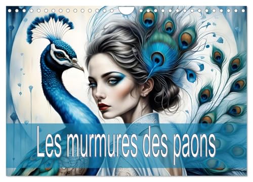 Les murmures des paons (Calendrier mural 2025 DIN A4 horizontal), CALVENDO calendrier mensuel von CALVENDO