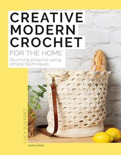 Creative Modern Crochet for the Home: Stunning Projects Using Simple Techniques von Search Press Ltd