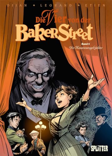 Die Vier von der Baker Street. Band 9: Der Kanarienvogelzüchter von Splitter Verlag
