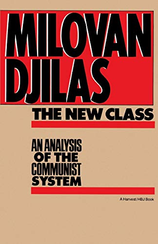 New Class:Analysis Of Communist System: An Analysis Of The Communist System (Harvest/Hbj Book)