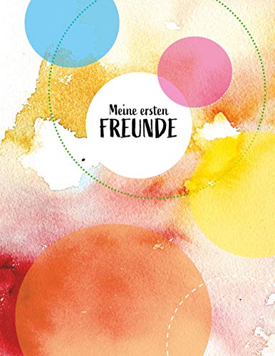 Meine ersten Freunde: Freundebuch von Books on Demand GmbH