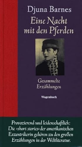 Eine Nacht mit den Pferden: Gesammelte Erzählungen (Quartbuch) von Wagenbach