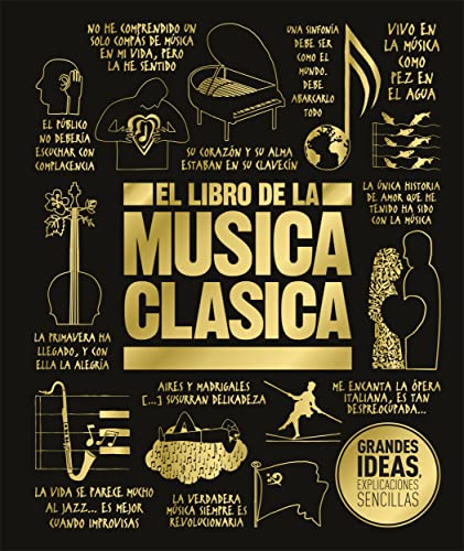 El libro de la música clásica (The Classical Music Book) (DK Big Ideas)