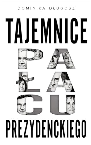 Tajemnice pałacu prezydenckiego Tajemnice pałacu prezydenckiego von Czerwone i Czarne