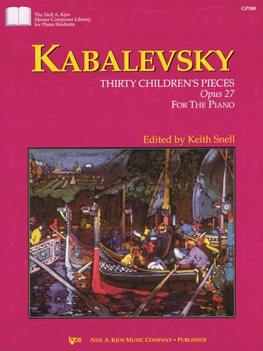Kabalevsky: 30 Children's Pieces Op. 27 (piano)