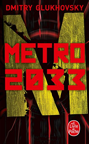 Métro 2033 von Le Livre de Poche