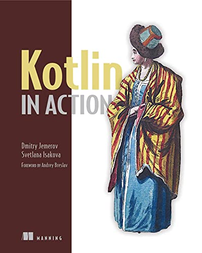 Kotlin in Action von Manning Publications